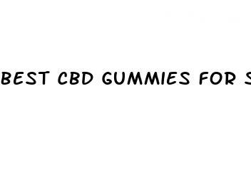 Best Cbd Gummies For Stomach Pain, Cbd Oil For Sleep Problems